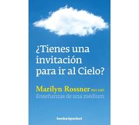 ¿Tienes una invitación para ir al cielo? Enseñanzas de una médium | Marilyn Rossner