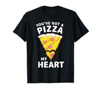 Tienes una Pizza de mi corazón, Divertida Amante del día de San Valentín Camiseta