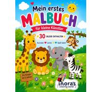 Tier Malbuch ab 2 Jahren: 30 einfache und niedliche Tiere zum Ausmalen für Mädchen und Jungen