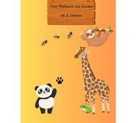 Tier Malbuch für Kinder: 30 süße Tiermotive zum Ausmalen für Kinder ab 2 Jahren