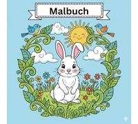 Tier Malbuch für Kinder: Ein Malbuch mit 50 schönen kindgerechteTierbildern