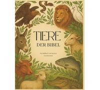 Tiere der Bibel: Ein Malbuch mit kurzen Geschichten (Mein Bibel-Malbuch)