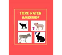 Tiere erraten Bauernhof- Mein erstes Ratebuch für Kleinkinder ab 1 Jahr: Schatten & echte Bilder erkennen, lernen und entdecken: Ein einfaches Bilder- ... Konzentration stärken (Kinderbücher)