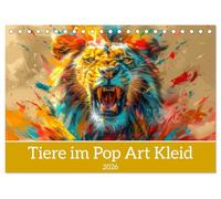 Tiere im Pop Art Kleid (Tischkalender 2026 DIN A5 quer), CALVENDO Monatskalender: Originelle faszinierende Tiere