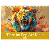 Tiere im Pop Art Kleid (Wandkalender 2026 DIN A4 quer), CALVENDO Monatskalender: Originelle faszinierende Tiere