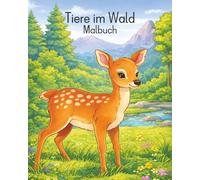 Tiere im Wald - Malbuch