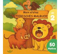 Tiere Malbuch für Kinder ab 2 Jahren: 50 Motive aus Savanne und Dschungel | Dicke Linien & große Flächen | Ideal für Kindergarten & Zuhause | 103 Seiten, 21x21cm (Tiere aus aller Welt)