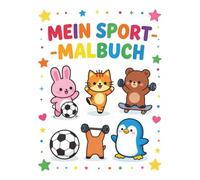 Tiere Malbuch: Süße Tiere als Sportler