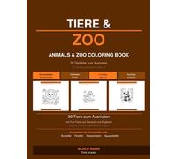 Tiere & Zoo: 30 Tierbilder zum Ausmalen