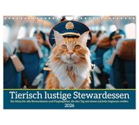 Tierisch lustige Stewardessen (Wandkalender 2026 DIN A4 quer), CALVENDO Monatskalender: Ein Muss für alle Stewardessen und Flugbegleiter, die den Tag mit einem Lächeln beginnen wollen