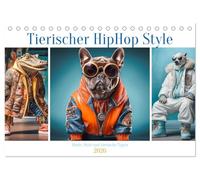 Tierischer HipHop Style (Tischkalender 2026 DIN A5 quer), CALVENDO Monatskalender: Wie wäre es wenn Tiere Musik auflegen würden. Verschieden Arten von ... Zoo oder auf Festivals für Stimmung sorgen.