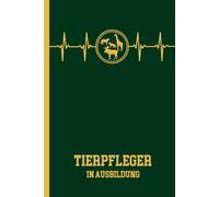 TIERPFLEGER IN AUSBILDUNG: Notizbuch A5 kariert Tierpflegerin Buch für Notizen Geschenk für Tierpflege Azubi im Zoo Tierpark oder beim Tierarzt Geschenkidee zum Ausbildungsanfang oder Abschluss