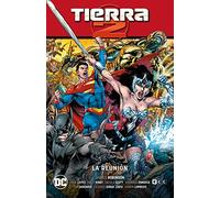 Tierra 2 vol. 1: La reunión (Nuevo universo Parte 1)