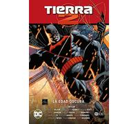 Tierra 2 vol. 2: La edad oscura (Nuevo universo Parte 2)