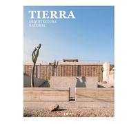 TIERRA. Arquitectura Natural (FOTORUTA)