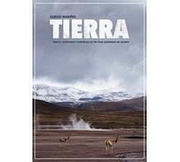 Tierra: Ciencia, aventuras y sorpresas de un viaje alrededor del mundo (OBRAS DE REFERENCIA - EXTRAMUROS)
