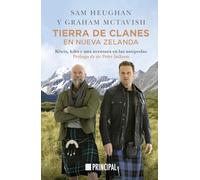 Tierra de clanes en Nueva Zelanda: Kiwis, kilts y una aventura en las antípodas (PRINCIPAL DE LOS LIBROS)