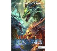 Tierra de dragones: Animales y seres mitológicos y el mundo oculto