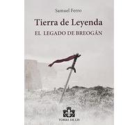 Tierra de Leyenda I: El Legado de Breogán