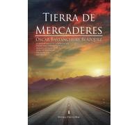 Tierra de mercaderes (NOVELA)