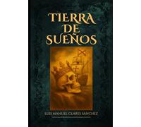 TIERRA DE SUEÑOS