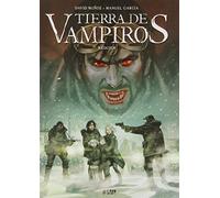 Tierra De Vampiros. Requiem - Volumen 2