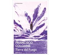 Tierra del fuego | Francisco Coloane