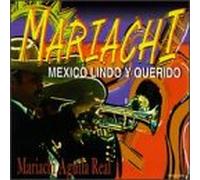 Tierra Del Sol - Mariachi: Mexico Lindo Y Querido