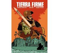 Tierra Firme: 68 (Historia de España en viñetas)