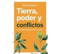 Tierra Poder Y Conflictos