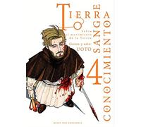 TIERRA, SANGRE,CONOCIMIENTO, VOL. 4