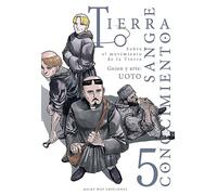 TIERRA, SANGRE, CONOCIMIENTO, VOL. 5