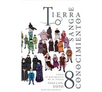 TIERRA, SANGRE,CONOCIMIENTO, VOL.8