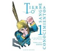 TIERRA, SANGRE, CONOCIMIENTO VOL. 1