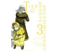Tierra Sangre Y Conocimiento 3