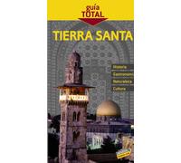 Tierra Santa (Guía Total - Internacional)