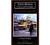 Tierra tibetana sobre la tumba del gato : un viaje a la India, Nepal y Tibet (BUDA Y BUDISMO)