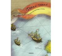 ¡Tierra! ¡Tierra! Historia de Cristóbal Colón (Infantil-Juvenil)
