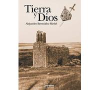 Tierra y Dios (Novela)