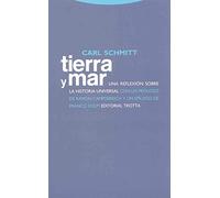 Tierra y mar | Carl Schmitt, Ramón Campderrich, Franco Volpi