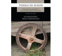 Tierras de Burón (Fonsagrada). Ventana al Pasado y Lecciones Para el Futuro