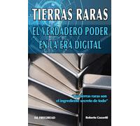 TIERRAS RARAS - El verdadero poder en la era digital