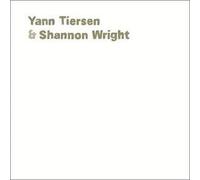 Tiersen Yann & Shann - Yann Tiersen & Shannon Wright