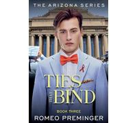 Ties That Bind: 3 (Arizona)