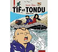 Tif et Tondu - L'intégrale - Tome 13 - Tueurs en série: Les vieilles dames aux cents maisons ; Fort Cigogne ; Le mystère de la chambre 43 (Tif et Tondu - L'intégrale, 13)
