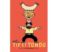 Tif et Tondu - Nouvelle Intégrale - Tome 1 (Tif et Tondu - Nouvelle Intégr, 1)