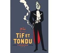 Tif et Tondu - Nouvelle Intégrale - Tome 2 (Tif et Tondu - Nouvelle Intégr, 2)