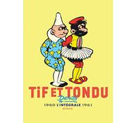 Tif et Tondu - Nouvelle Intégrale - Tome 3 (Tif et Tondu - Nouvelle Intégr, 3)