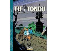 TIF Y TONDU 3: En los límites de lo irreal