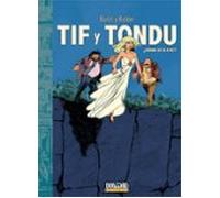 Tif y Tondu 8 – ¿Dónde está Kiki? – Plan B